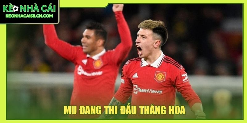 Nhận Định Leeds Vs MU - Cuộc Chiến Sinh Tử Tại Elland Road 3 MU đang thi đấu thăng hoa