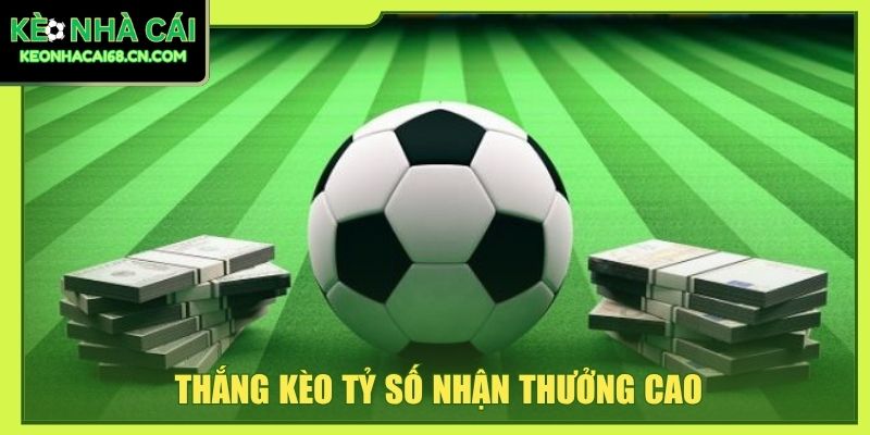Kèo Tỷ Số Chính Xác - Dự Báo Kịch Tính Trước Giờ Bóng Lăn 3 Thắng kèo tỷ số nhận thưởng cao