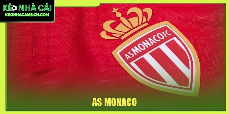 AS Monaco - Dấu Ấn Khác Biệt Trên Bản Đồ Bóng Đá Pháp 1 AS Monaco
