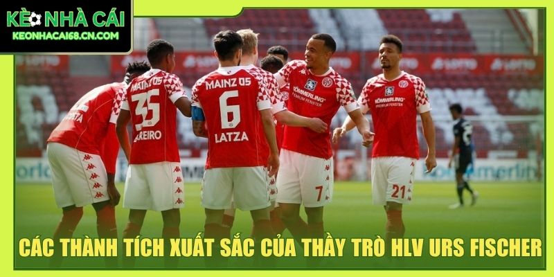 Mainz 05 - Khám Phá Câu Lạc Bộ Hàng Đầu Bundesliga 4 Các thành tích xuất sắc của thầy trò HLV Urs Fischer