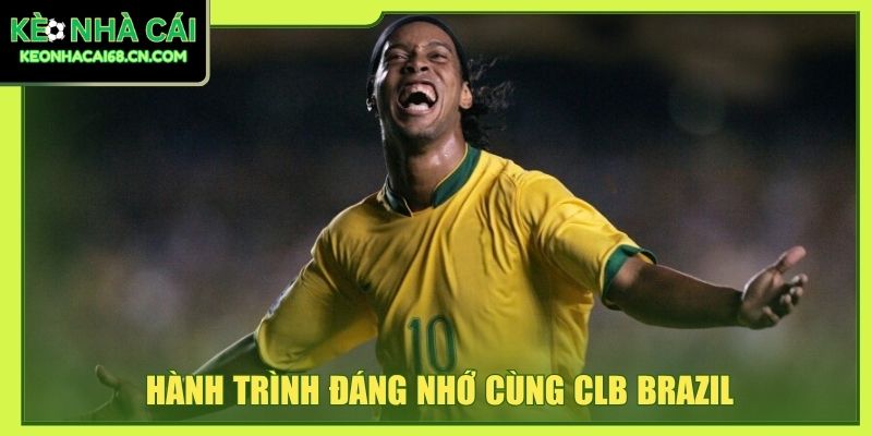 Ronaldinho: Sự Nghiệp, Danh Hiệu Và Dấu Ấn Khó Quên 4 Hành trình đáng nhớ cùng CLB Brazil